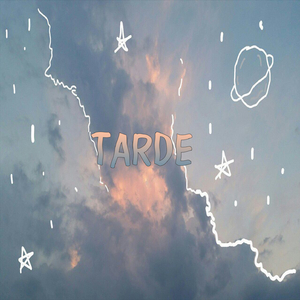 Tarde