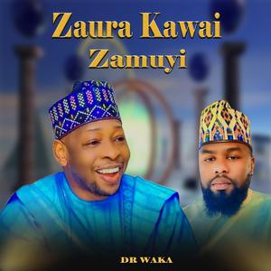 Zaura Kawai zamuyi
