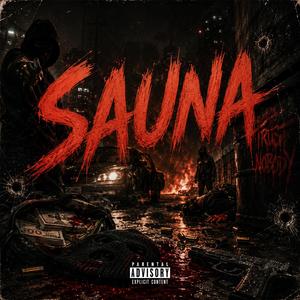 Sauna (feat. Derro Ziestar)