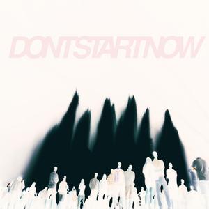 Don't Start Now (Instrumental) (Instrumental)