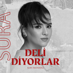 Deli Diyorlar