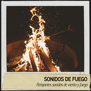 Sonidos relajantes de fuego