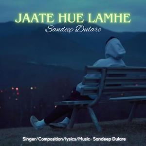 Jaate Hue Lamhe