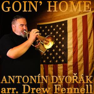Goin' Home (From "New World Symphony") (Euphonium Solo)