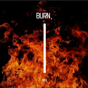 BURN.