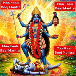 Maa Kaali Beej Mantra