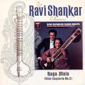 Raga Mala - Garland of Ragas (Sitar Concerto No. 2): II. Bairagi (Moderato)