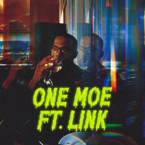 ONE MOE (feat. LINK)
