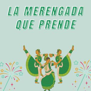 La merengada que prende