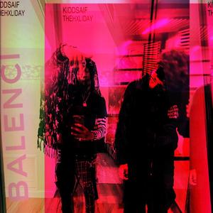 Balenci (feat. TheHxliday)