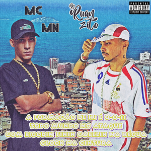 A Formação de hoje é 0-0-11 todo mundo no ataque com bigodin finin cabelin na régua Glock na cintura