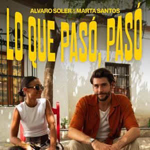 Lo Que Pasó, Pasó (feat. Marta Santos)