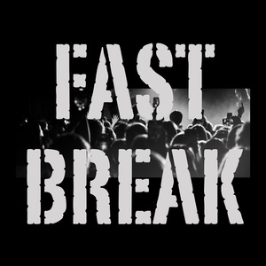 Fast Break