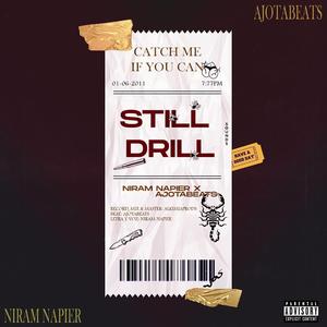 Still Drill (feat. Ajotabeats)