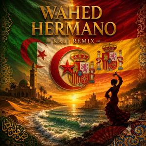 Wahed Hermano
