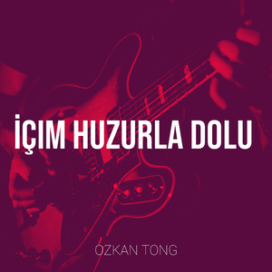İçim Huzurla Dolu