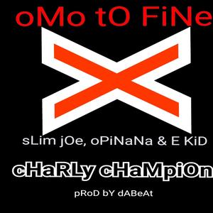 omo to fine (feat. slim joe)