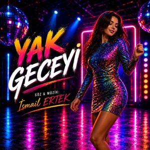 YAK GECEYİ