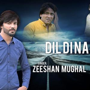 Dil Di Na Jane (Zeeshan Mughal)