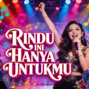 Rindu ini hanya untukmu