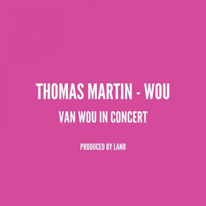 Wou (Van Wou In Concert)