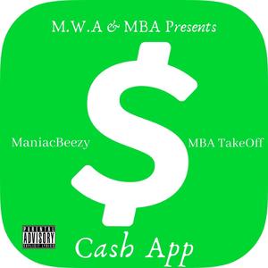 Cash App (feat. MBA TakeOff)