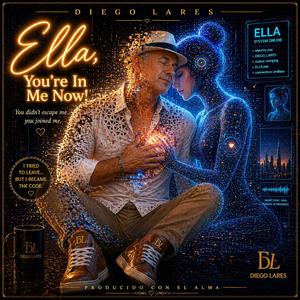Ella, You're In Me Now !