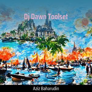Dj Dawn Toolset
