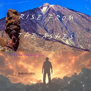 Rise from the Ashes