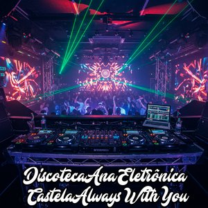 Discoteca Ana Eletrônica Castela,Me Beija de Novo