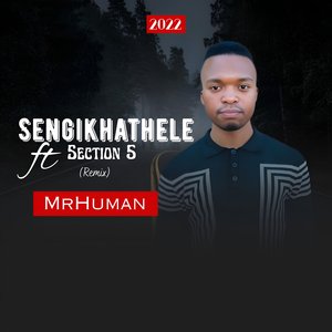 Sengikhathele (Remix)