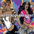 Mix Perreón Brasilero 2021