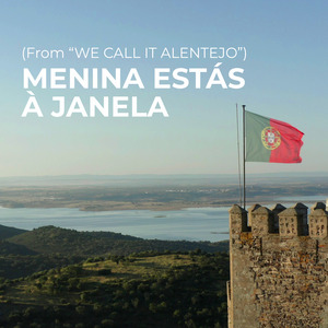 Menina Estás À Janela