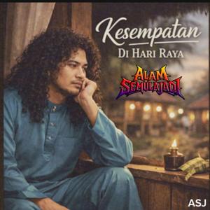 Kesempatan Di Hari Raya