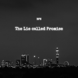 The Lie called Promise