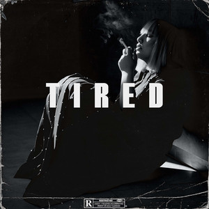 Tired