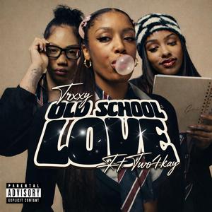 Old School Love (feat. Two4Kay) (Radio Edit)