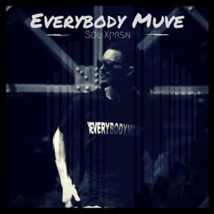 Everybody MUVE (feat. Sol Xprsn) (Radio Edit) (Radio Edit)