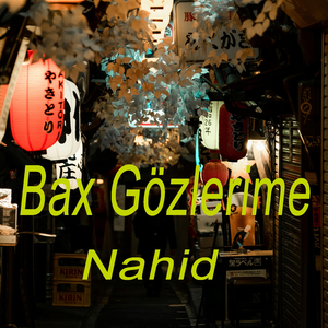Bax Gözlerime