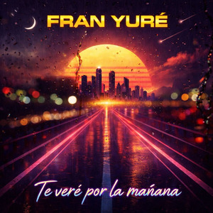 Te Veré por la Mañana