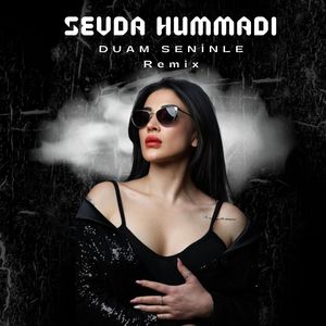Duam Seninle (Remix)