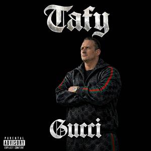 Gucci (feat. Tafy)