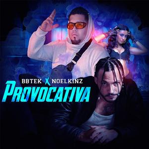 Provocativa (feat. Bbtek) (REMASTERED)