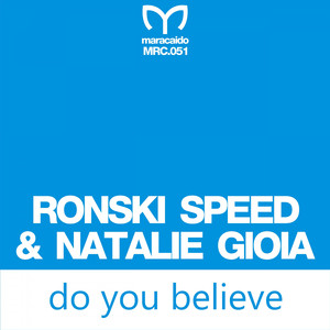 Do You Believe (Original Mix)