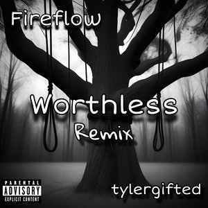 Worthless (Remix)