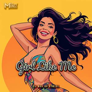 Girl Like Me