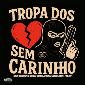 Tropa dos Sem Carinho