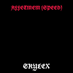 Affetmem (Speed)
