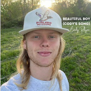 Beautiful Boy (Cody's Song)