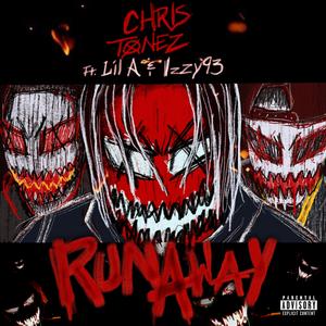 Runaway (feat. Lil A & Izzy93)